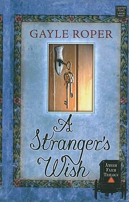 Stranger's Wish [Large Print] 1602858497 Book Cover