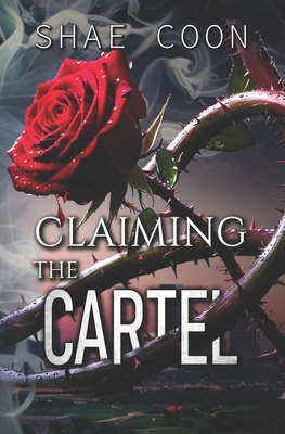 Claiming the Cartel B0DGT3Q2C6 Book Cover