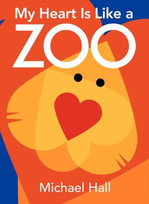 My Heart Is Like a Zoo Board Book 0061915122 Book Cover