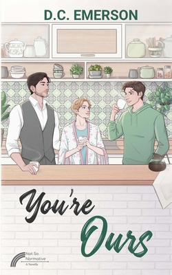 You're Ours B0F4V7G41K Book Cover