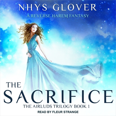 The Sacrifice: A Reverse Harem Fantasy B08Z9VR8V2 Book Cover