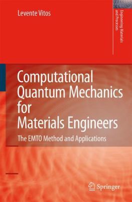 Computational Quantum Mechanics for Materials E... 1846289505 Book Cover