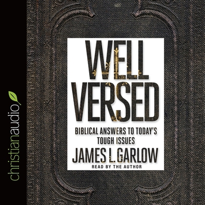 Well Versed: Biblical Answers to Today's Tough ... B08XL7ZFYN Book Cover