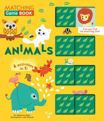 Animals Matching Game Book: 4 Activities in 1! 2745995480 Book Cover