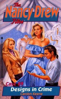 DESIGNS IN CRIME (NANCY DREW FILES 89) 0671794817 Book Cover