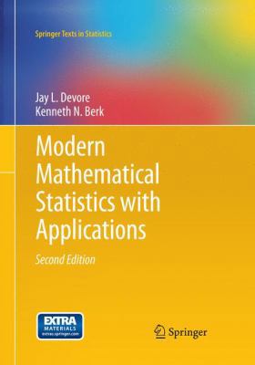 Modern Mathematical Statistics with Applications 1493942212 Book Cover