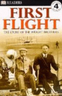 First Flight: The Story of the Wright Brothers ... 0751367958 Book Cover
