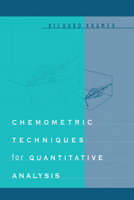 Chemometric Techniques for Quantitative Analysis 1032237961 Book Cover