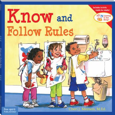 Know and Follow Rules 1575428016 Book Cover