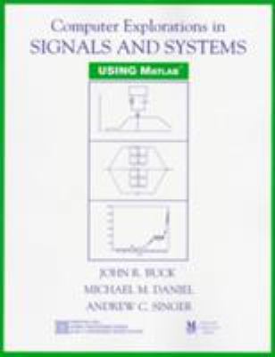 Computer Explorations in Signals and Systems Us... 0137328680 Book Cover