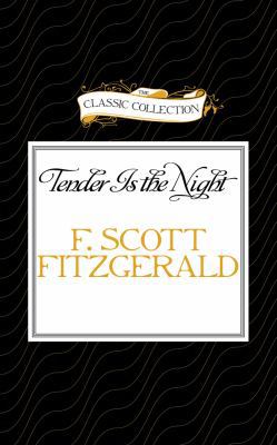 Tender Is the Night 1491549610 Book Cover