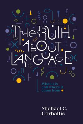 Truth About Language 1869408632 Book Cover
