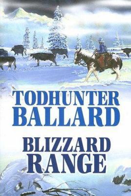 Blizzard Range [Large Print] 1585473162 Book Cover