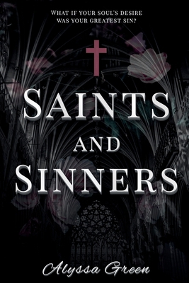 Saints and Sinners 1963126130 Book Cover