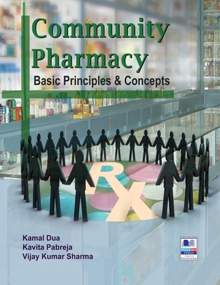 Community Pharmacy: Basic Principles and Concepts 9385433091 Book Cover