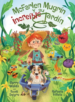 McFarlen Mugrín y su increíble jardín [Spanish] 1968239006 Book Cover
