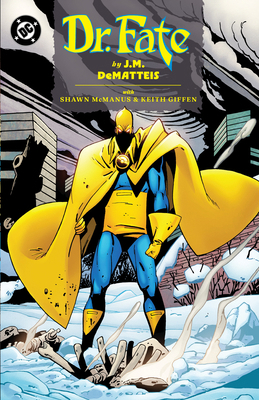 Doctor Fate by J.M. Dematteis 1799501426 Book Cover