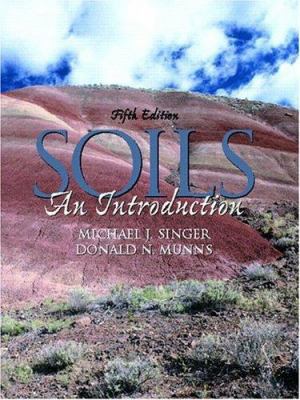 Soils : An Introduction 0130278254 Book Cover