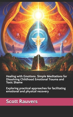 Healing with Emotions. Simple Meditations for D... B0D7HRXTKR Book Cover