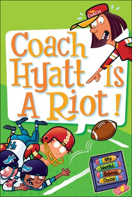 Coach Hyatt Is a Riot! 1436450640 Book Cover