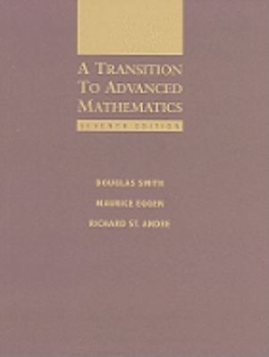 A Transition to Advanced Mathematics B00A2MZE16 Book Cover