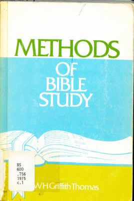 Methods of Bible study 0802452604 Book Cover