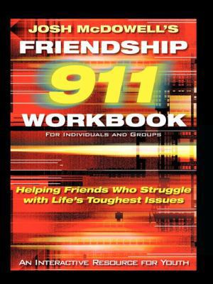 Friendship 911: Helping Friends Who Struggle wi... 0849937892 Book Cover