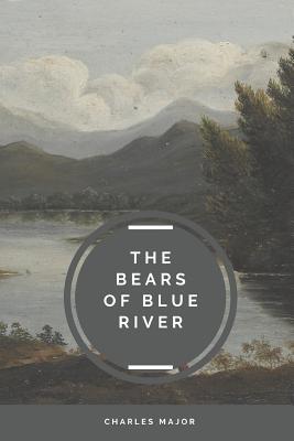 The Bears of Blue River 1091984611 Book Cover