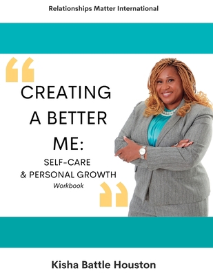 Creating A Better Me 1387541110 Book Cover