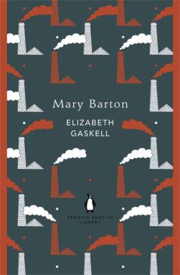 Penguin English Library Mary Barton 0141199725 Book Cover
