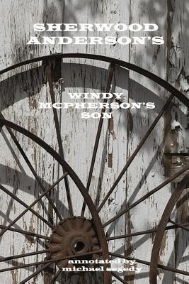Windy McPherson's Son: Annotated 1535126213 Book Cover