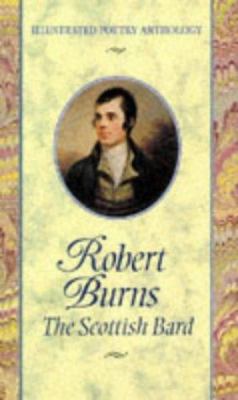 Robert Burns: Scottish Bard 1860192866 Book Cover