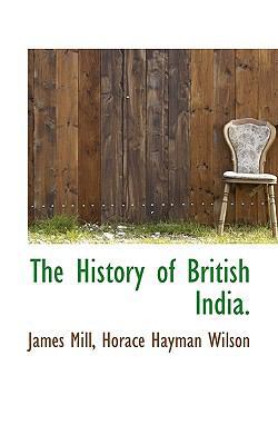 The History of British India. 1116717417 Book Cover