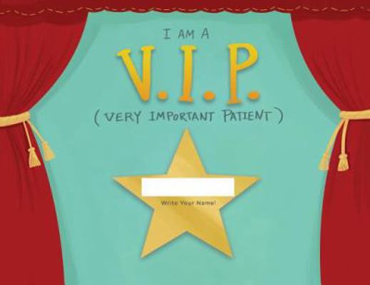 I Am A Very Important Patient 1631103741 Book Cover