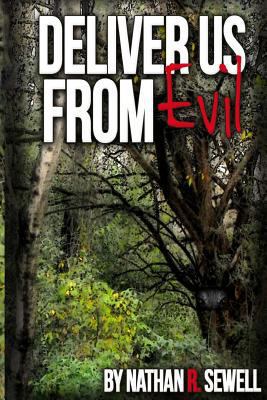 Deliver Us from Evil 1482761688 Book Cover