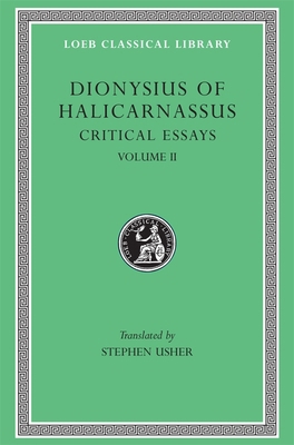 Critical Essays, Volume II [Greek, Ancient (to 1453)] 0674995139 Book Cover