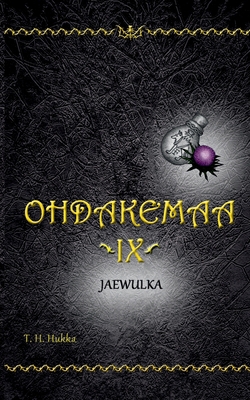 Ohdakemaa IX: Jaewulka [Finnish] 9528025331 Book Cover