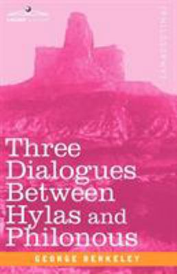 Three Dialogues Between Hylas and Philonous 1605205400 Book Cover