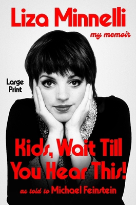 Kids, Wait Till You Hear This! [Large Print] 1538779188 Book Cover