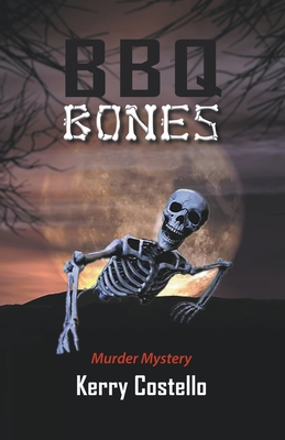 BBQ Bones B0CLC99NWH Book Cover