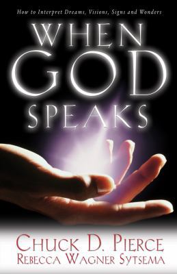 When God Speaks: How to Interpret Dreams, Visio... 0830737073 Book Cover