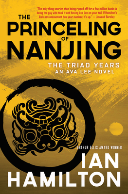 The Princeling of Nanjing: An Ava Lee Novel: Bo... 1487001606 Book Cover