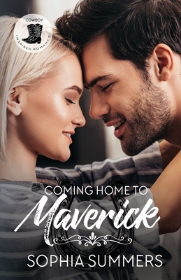 Coming Home to Maverick: Contemporary Western C... 1734128844 Book Cover