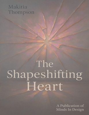 The Shapeshifting Heart B0G3F11FYX Book Cover