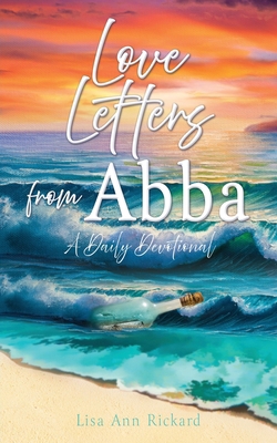 Love Letters from Abba: A Daily Devotional B0DN3JJND9 Book Cover