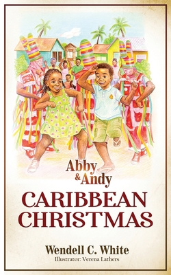 Abby and Andy: Caribbean Christmas B0FY44X9LV Book Cover