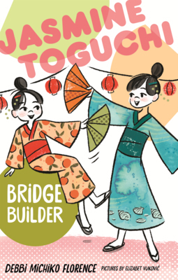 Jasmine Toguchi, Bridge Builder B0GMYM7Z16 Book Cover