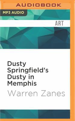 Dusty Springfield's Dusty in Memphis 1536634557 Book Cover