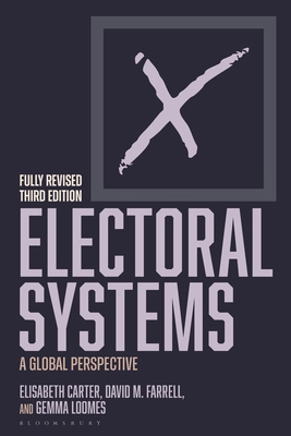 Electoral Systems: A Global Perspective 1350348961 Book Cover