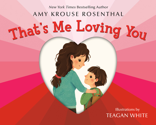 That's Me Loving You 0593704495 Book Cover